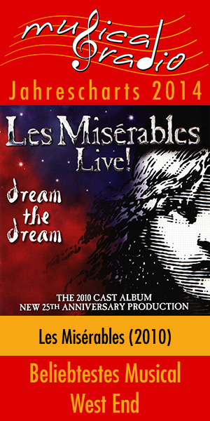 musical-westend musicalradio Jahrescharts 2014 &ndash; musicalradio.de | Musicals kostenlos im Radio