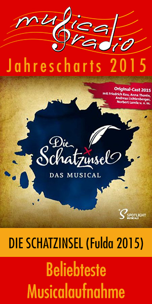 musicalaufnahme musicalradio Jahrescharts 2015 &ndash; musicalradio.de | Musicals kostenlos im Radio
