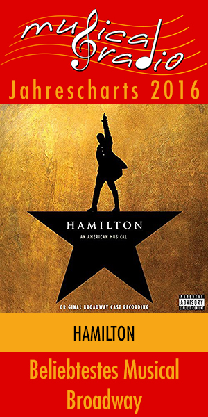 musical-broadway musicalradio Jahrescharts 2016 &ndash; musicalradio.de | Musicals kostenlos im Radio
