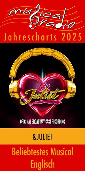 musical-englisch-efe68bcf musicalradio Jahrescharts 2025 &ndash; musicalradio.de | Musicals kostenlos im Radio